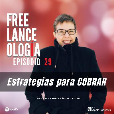Estrategias para cobrar S2E29