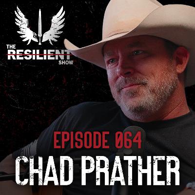 Chad Prather Unfiltered: Faith, Politics & Fighting Back | TRS 064