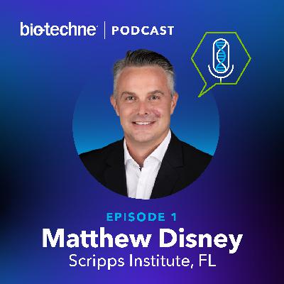 Matt Disney: Drugging RNA – Pioneering a New Field in Drug Discovery