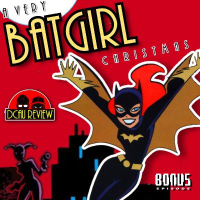 Bonus Ep. 67 - Batgirl Adventures #1 - Oy To The World