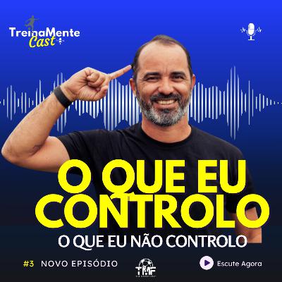 #2 O que você controla?