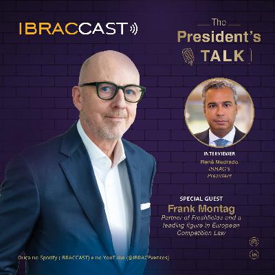 🎙️ IBRACCAST – The President’s Talk - Episódio 01