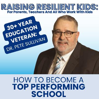 Why Top-Performing Schools Invest in Both Academics AND Emotional Learning