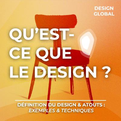 Définition du design et atouts