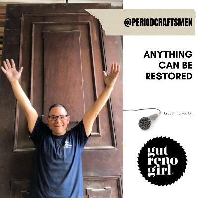 GutRenoGirl Podcast - Ep 4. Freddy Roman @periodcraftsmen