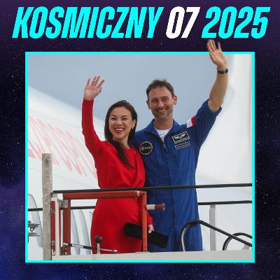 Przebieg misji i powrót Sławosza do Polski, kiedy następny start Starshipa? - lipiec 2025 #66