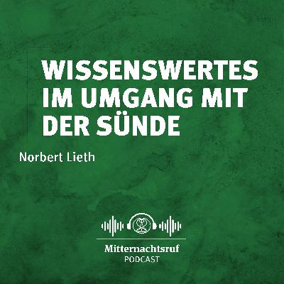 Wissenswertes im Umgang mit der Sünde | Norbert Lieth