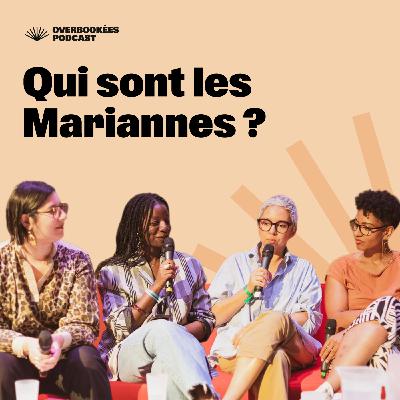 Qui sont les Mariannes ?