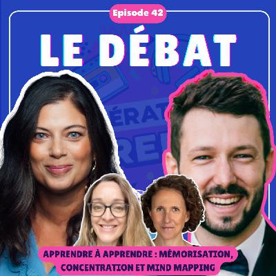 [DÉBAT] Apprendre à apprendre : mémorisation, concentration et mind mapping avec Baptiste Michel
