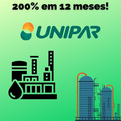 UNIPAR: Como uma empresa industrial deu 200% em 1 ano? - Bastidores da Bolsa #17 | Tio Huli