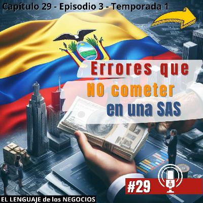 029 Errores que NO debes cometer en una SAS