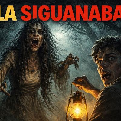Historias de Miedo Diciembre 25 de 2025 LA SIGUANABA