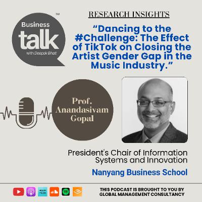 Can TikTok Dance Challenges Boost Women Artists? Research Insights with Dr. Anandasivam Gopal