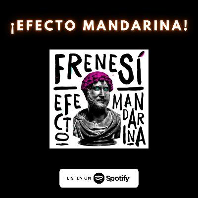 #02 Vero Pérez de Efecto Mandarina