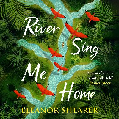 RIVER SING ME HOME by Eleanor Shearer, read by Debra Michaels - audiobook extract