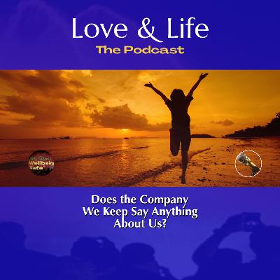 Does the Company We Keep Say Anything About Us? Does the Company We Keep Say Anything About Us?