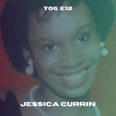 T05, E12 | O assassinato de Jessica Currin