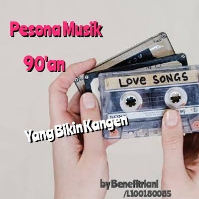 Pesona Musik 90'an Yang Bikin Kangen