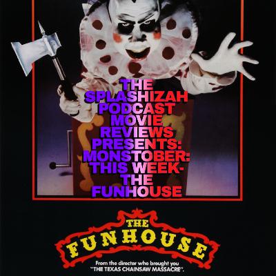 Monstober: This Week- The Funhouse Monstober: This Week- The Funhouse