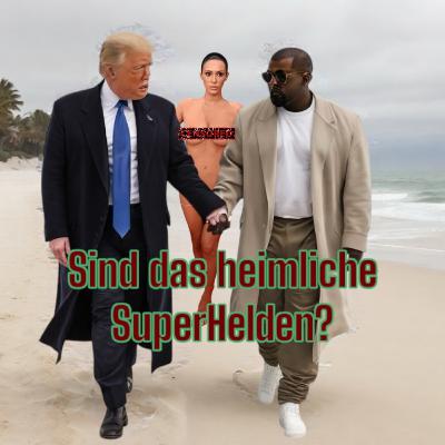Sind Kanye und Trump vielleicht doch die guten??