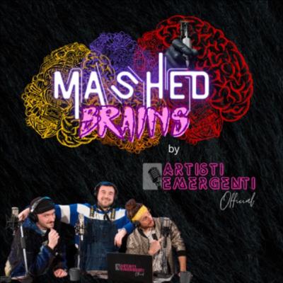 MASHED BRAINS Podcast Ep. 1: Inoki, Trump e Cotillon
