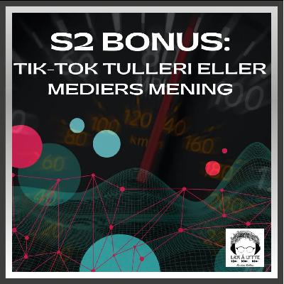 Tik-Tok Tulleri eller Mediets Mening? - Lær å Lytte bonus