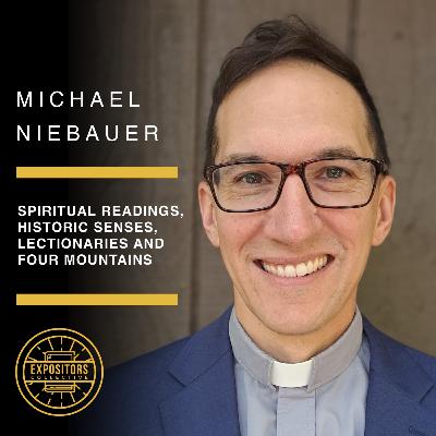 Spiritual Readings, Historic Senses, Lectionaries and Four Mountains