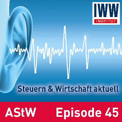 Episode 45: Betrugsversuche, Schwarzarbeit, Dienstwagen, Mindestlohn, FAQ-Stichtag Überbrückungshilfen IV Episode 45: Betrugsversuche, Schwarzarbeit, Dienstwagen, Mindestlohn, FAQ-Stichtag Überbrückungshilfen IV