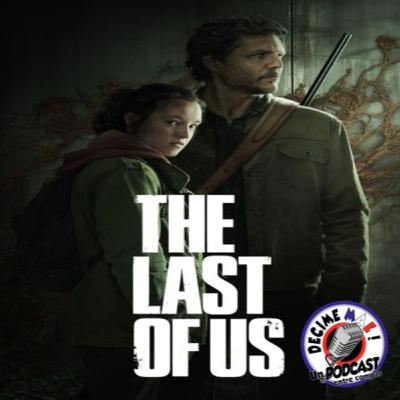 Podcast en Español de HBO - The Last of Us Episodio 4 Entre Compas (112) Podcast en Español de HBO - The Last of Us Episodio 4 Entre Compas (112)