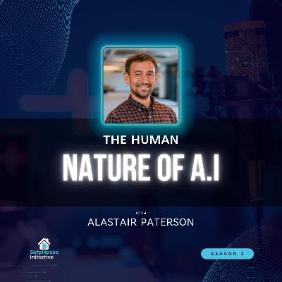 The Human Nature of AI with Alastair Paterson