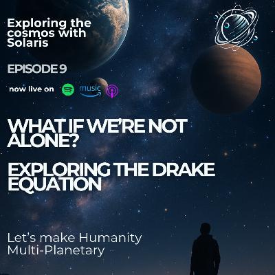 What if we're not alone? Exploring the Drake equation