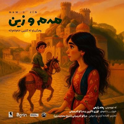 Mem u Zîn (مەم و زین) | Hewtewane – Rega Podcast