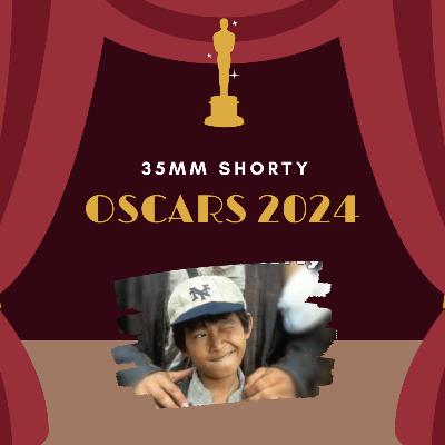 35mm - Shorty - Die Oscars 2024 35mm - Shorty - Die Oscars 2024