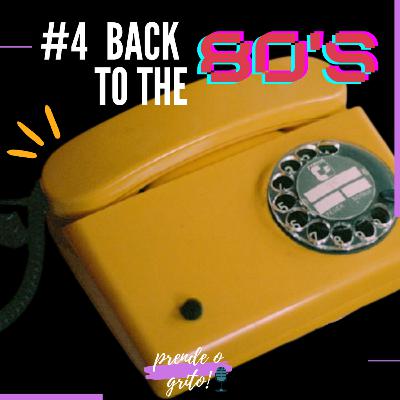 #4 Back to the 80's