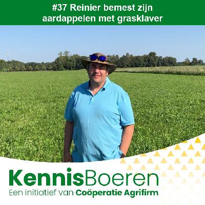 #37 Reinier bemest zijn aardappelen met grasklaver