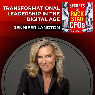 Transformational Leadership in the Digital Age with Jennifer Langton Transformational Leadership in the Digital Age with Jennifer Langton