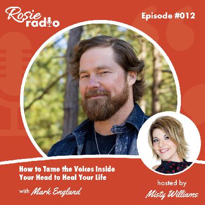 How to Tame the Voices Inside Your Head to Heal Your Life How to Tame the Voices Inside Your Head to Heal Your Life