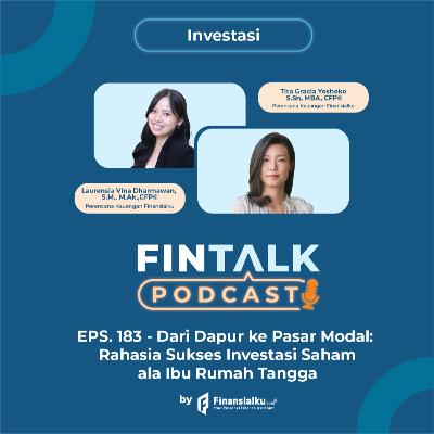 FinTalk EPS. 183 - Rahasia Sukses Investasi Saham ala Ibu Rumah Tangga