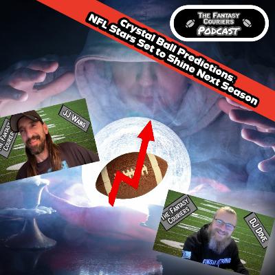 Crystal Ball Predictions: NFL Stars Set to Shine Next Season