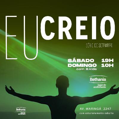 Eu creio - Série de mensagens