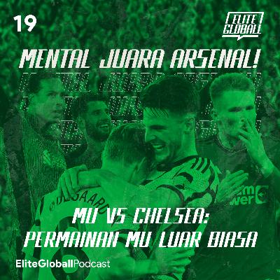 19. Mental Juara Arsenal! 19. Mental Juara Arsenal!