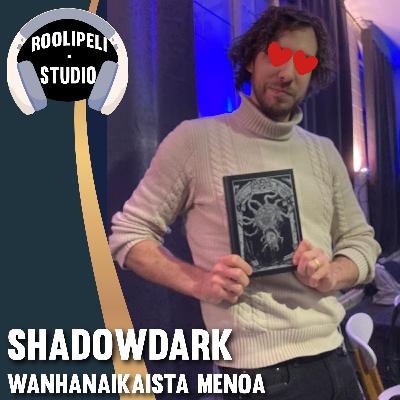 Shadowdark - wanhanaikaista menoa