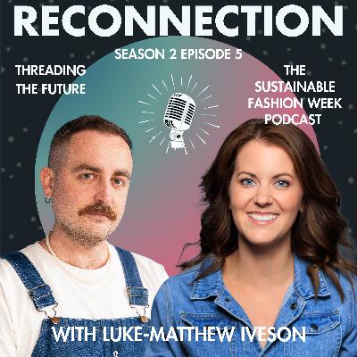 Reconnection // Threading the Future