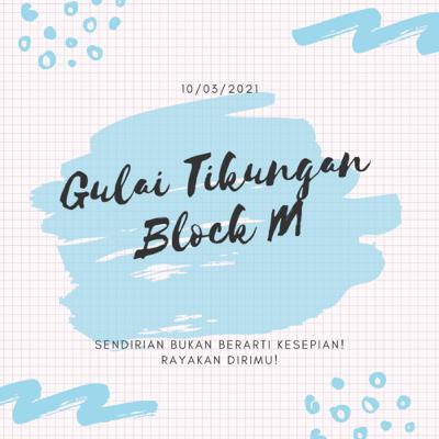 Janji ke Gulai Tikungan Block M