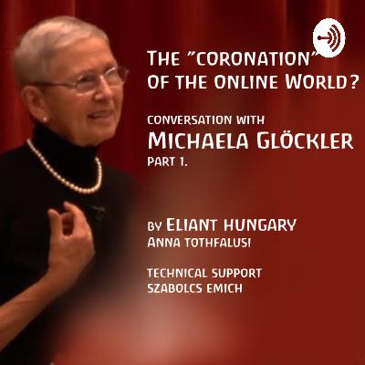 The ”coronation” of the online World? - conversation with Michaela Glöckler, MD