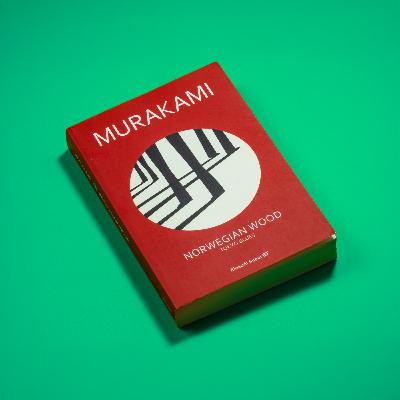 Norwegian Wood, di Haruki Murakami Norwegian Wood, di Haruki Murakami