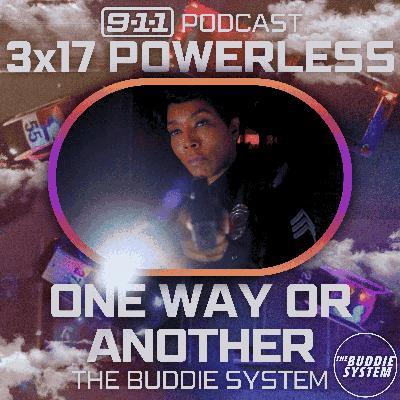 One Way Or Another (3x17: Powerless)