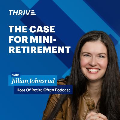 Author Jillian Johnsrud: The Case for Mini-Retirement