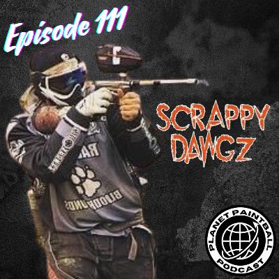 Travis Moser - Scrappy Dogs Ep.111