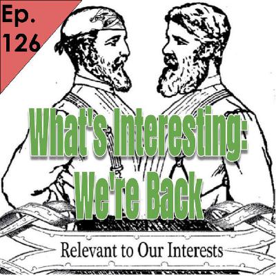 126 WI: We're Back